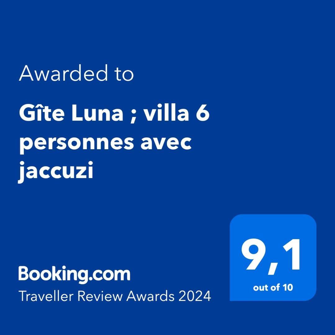 Luna ; 6 Personnes Avec Jaccuzi *